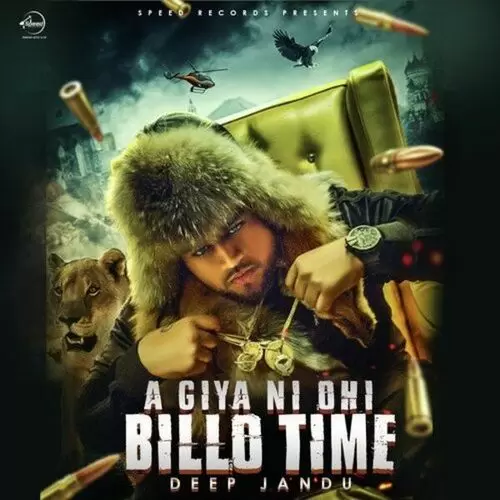Aa Giya Ni Ohi Billo Time Deep Jandu Mp3 Download Song - Mr-Punjab