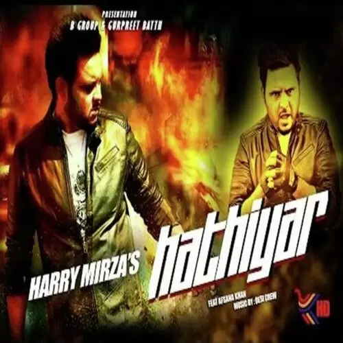 Hathiyar Harry Mirza Mp3 Download Song - Mr-Punjab