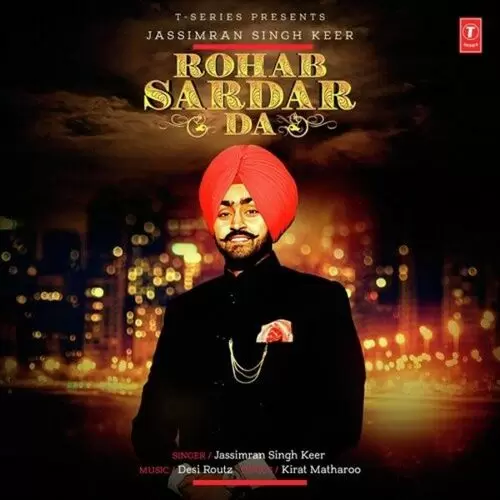 Rohab Sardar Da Jassimran Singh Keer Mp3 Download Song - Mr-Punjab