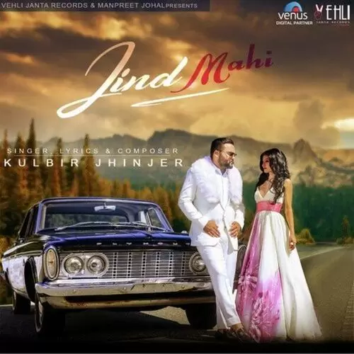 Jind Mahi Kulbir Jhinjer Mp3 Download Song - Mr-Punjab