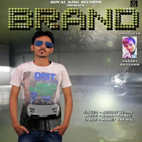 Brand Akshay Verma Mp3 Download Song - Mr-Punjab