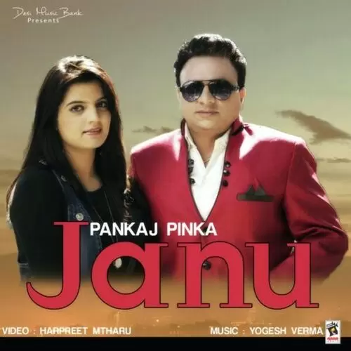 Janu Pankaj Pinka Mp3 Download Song - Mr-Punjab