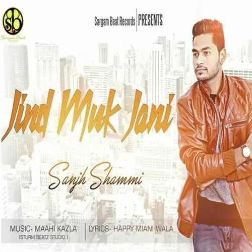 Jind Muk Jani Sanjh Shammi Mp3 Download Song - Mr-Punjab