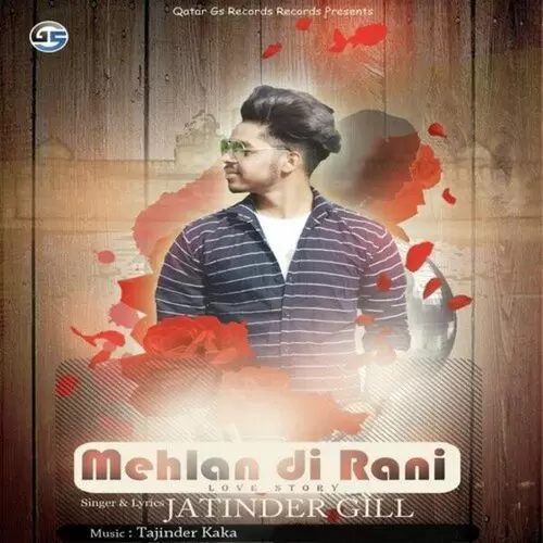 Mehlan Di Rani(Love Story) Jatinder Gill Mp3 Download Song - Mr-Punjab