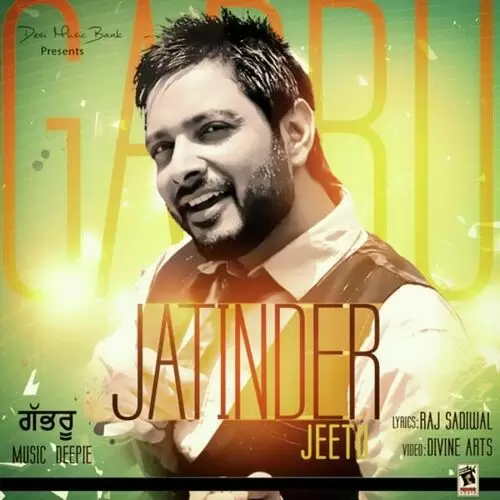Gabru Jatinder Jeetu Mp3 Download Song - Mr-Punjab