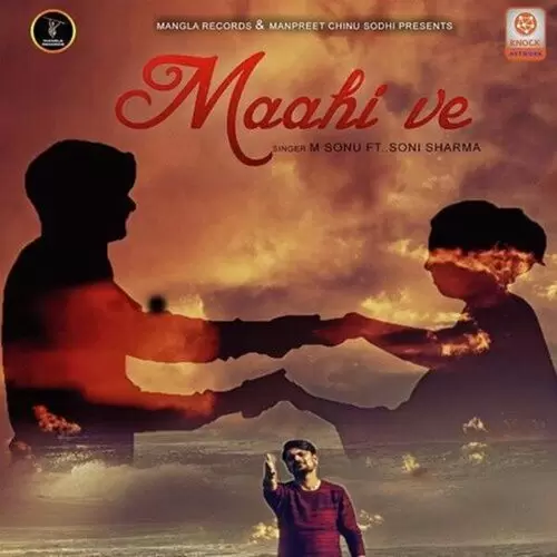 Maahi Ve M. Sonu Mp3 Download Song - Mr-Punjab