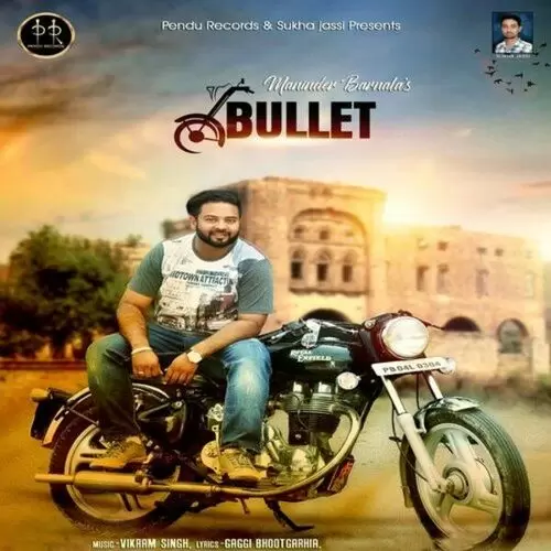 Bullet Maninder Barnala Mp3 Download Song - Mr-Punjab