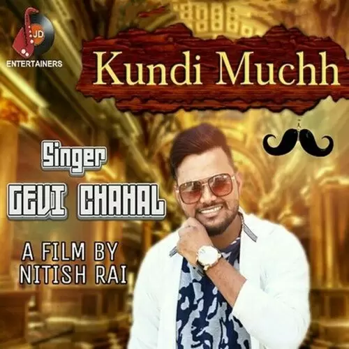 Kundi Muchh Gevi Chahal Mp3 Download Song - Mr-Punjab
