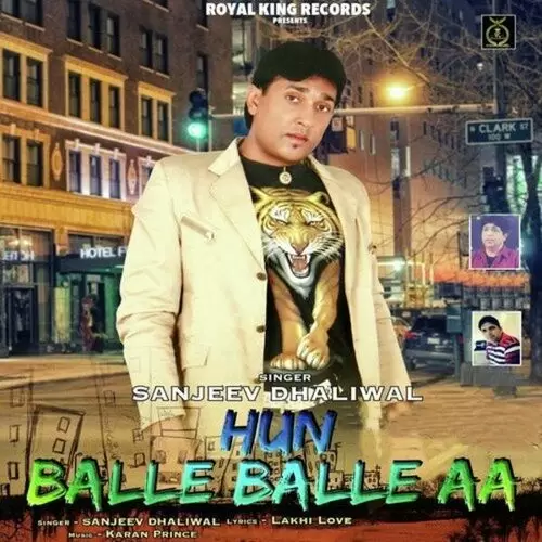 Hun Balle Balle Aa Sanjeev Dhaliwal Mp3 Download Song - Mr-Punjab