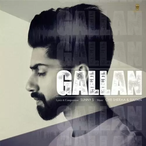 Gallan Sunny S Mp3 Download Song - Mr-Punjab