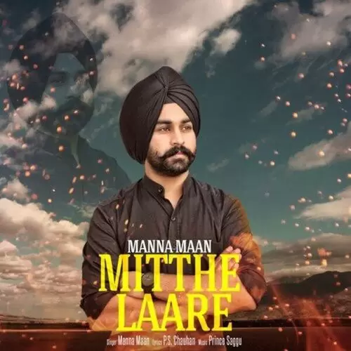 Mitthe Laare Manna Maan Mp3 Download Song - Mr-Punjab