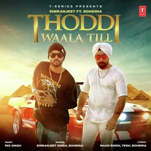 Thoddi Waala Till Simranjeet Singh Mp3 Download Song - Mr-Punjab