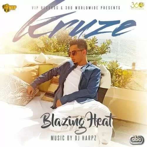 Blazing Heat Kruze Mp3 Download Song - Mr-Punjab