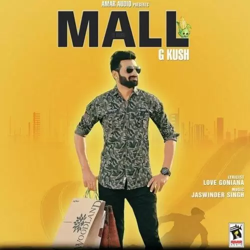 Mall G. Kush Mp3 Download Song - Mr-Punjab