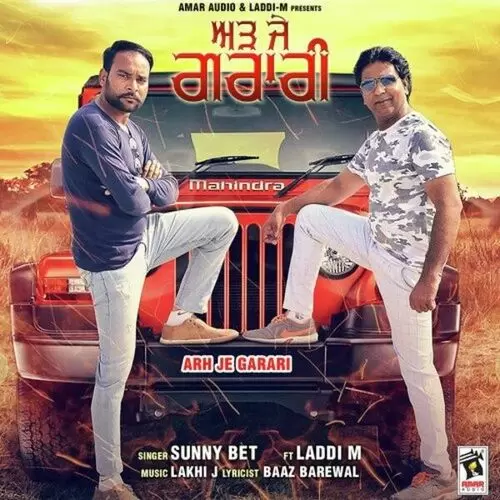 Arh Je Garari Sunny Bet Mp3 Download Song - Mr-Punjab