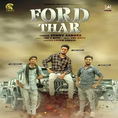 Ford Thar Sunny Sahota Mp3 Download Song - Mr-Punjab