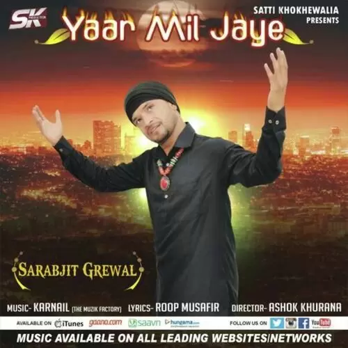Yaar Mil Jaye Sarabjit Grewal Mp3 Download Song - Mr-Punjab