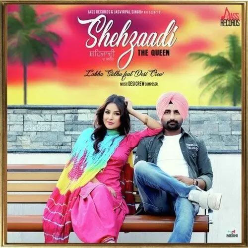 Shehzaadi Lakha Sidhu Mp3 Download Song - Mr-Punjab