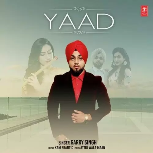 Yaad Garry Singh Mp3 Download Song - Mr-Punjab