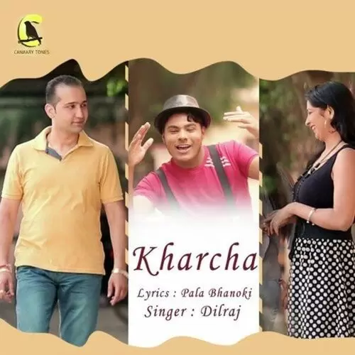Kharcha Dilraj Mp3 Download Song - Mr-Punjab