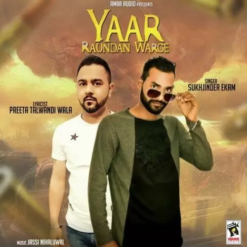 Yaar Raundan Warge Sukhjinder Ekam Mp3 Download Song - Mr-Punjab