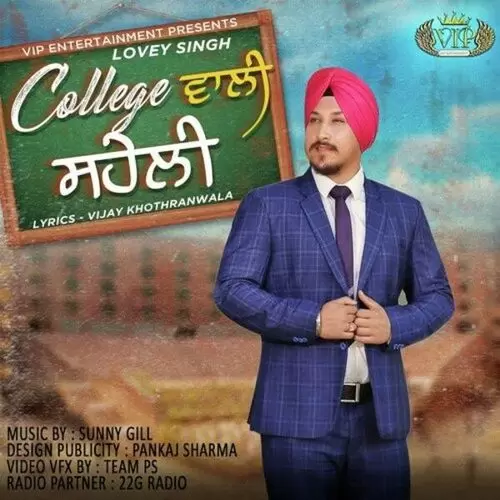 College Wali Saheli Lovey Singh Mp3 Download Song - Mr-Punjab
