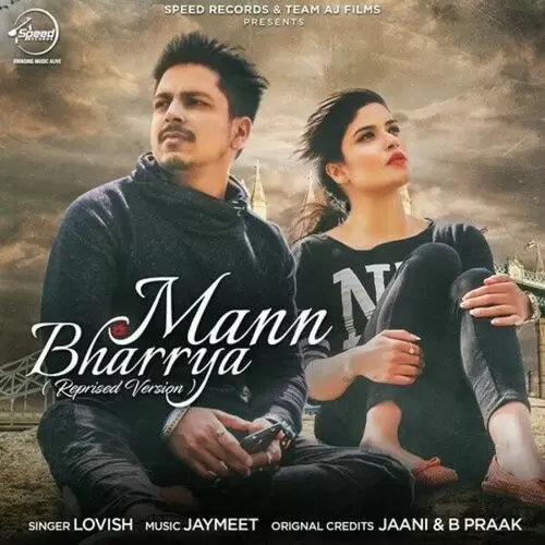 Mann Bharrya (Cover Song) lovish Mp3 Download Song - Mr-Punjab