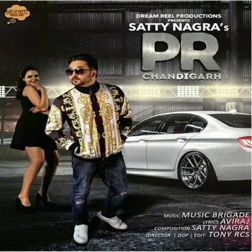 PR Chandigarh Satty Nagra Mp3 Download Song - Mr-Punjab