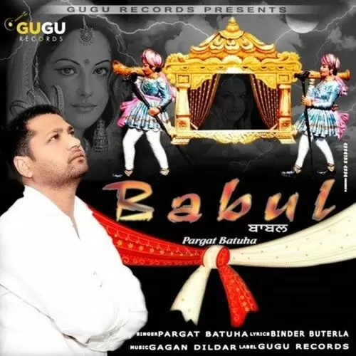 Babul Pargat Batuha Mp3 Download Song - Mr-Punjab
