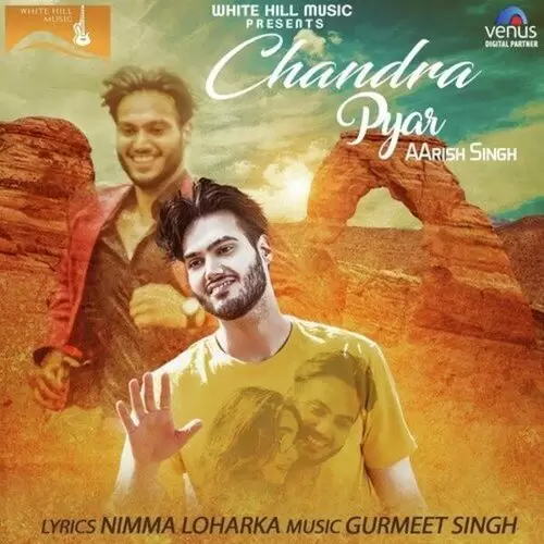Chandra Pyar Aarish Singh Mp3 Download Song - Mr-Punjab