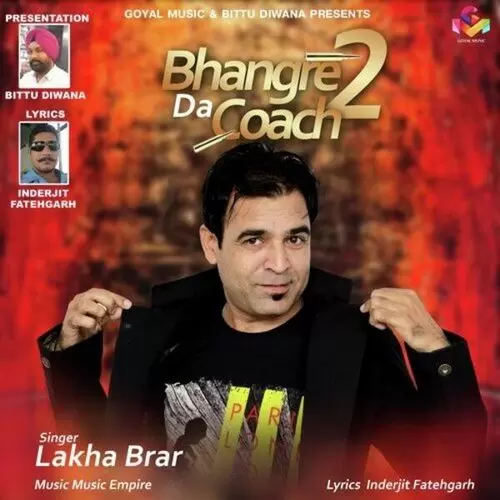 Bhangre Da Coach 2 Lakha Brar Mp3 Download Song - Mr-Punjab