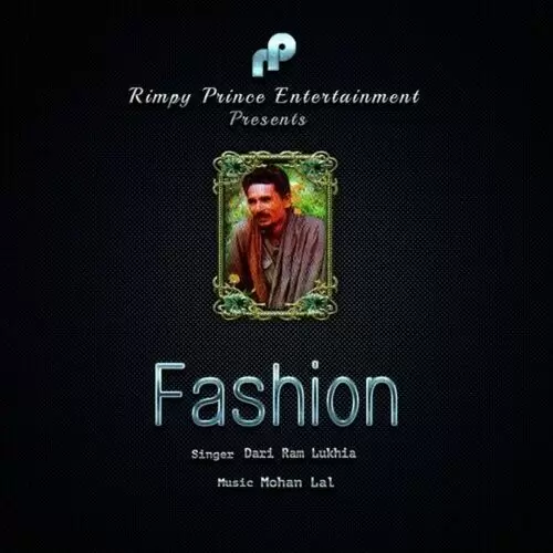 Fashion Dari Ram Lukhia Mp3 Download Song - Mr-Punjab