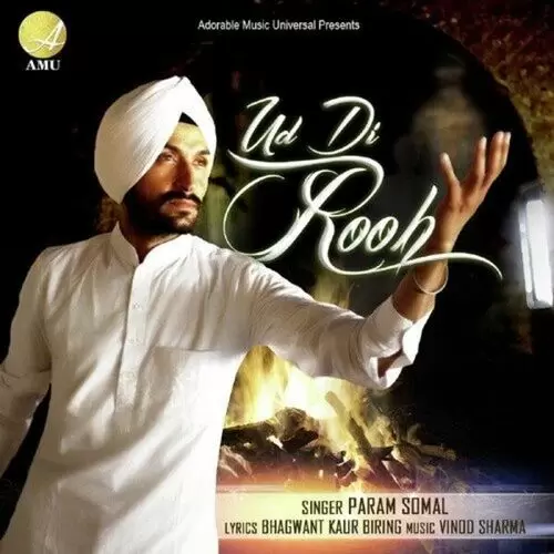 Ud Di Rooh Param Somal Mp3 Download Song - Mr-Punjab