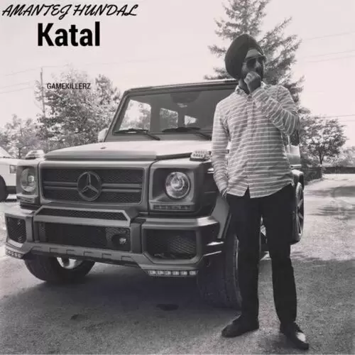Katal Amantej Hundal Mp3 Download Song - Mr-Punjab