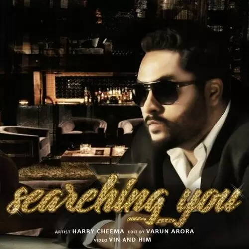 Searching You Harry Cheema Mp3 Download Song - Mr-Punjab