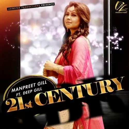 21st Century Manpreet Gill Mp3 Download Song - Mr-Punjab