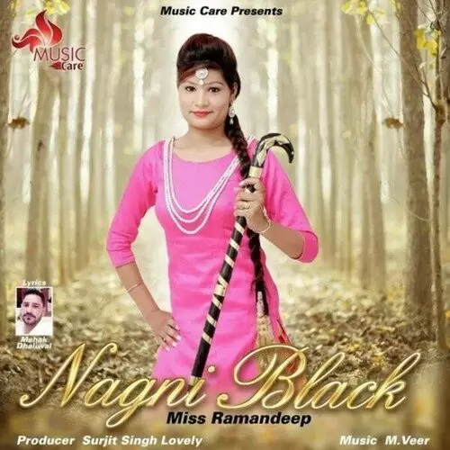 Nagni Black Miss Ramandeep Mp3 Download Song - Mr-Punjab