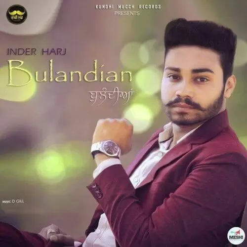 Bulandian Inder Harj Mp3 Download Song - Mr-Punjab