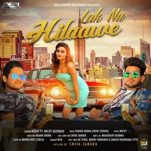 Lak Nu Hilaawe Mohit Mp3 Download Song - Mr-Punjab