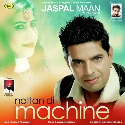 Nottan Di Machine Jaspal Maan Mp3 Download Song - Mr-Punjab