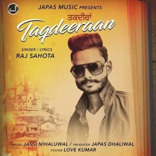 Taqdeeraan Raj Sahota Mp3 Download Song - Mr-Punjab