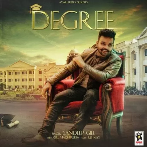 Degree Sandeep Gill Mp3 Download Song - Mr-Punjab