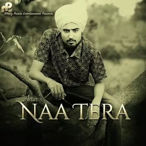 Naa Tera Astar Mp3 Download Song - Mr-Punjab