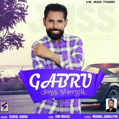 Gabru Jass Shergill Mp3 Download Song - Mr-Punjab