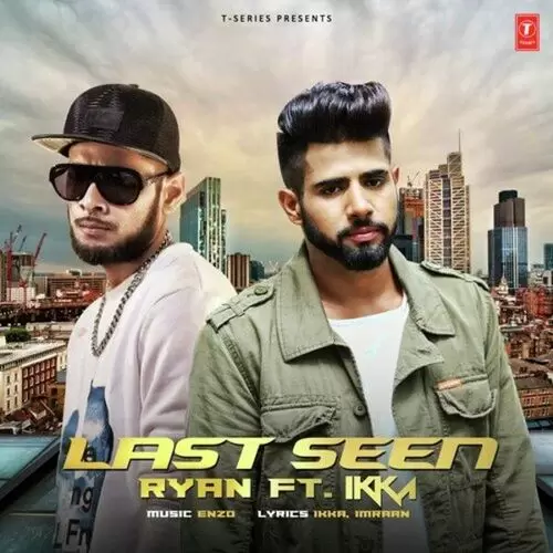 Last Seen Ryan Mp3 Download Song - Mr-Punjab