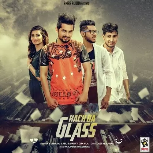 Kach Da Glass Ray Dhiman Mp3 Download Song - Mr-Punjab