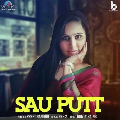 Sau Putt Preet Sandhu Mp3 Download Song - Mr-Punjab
