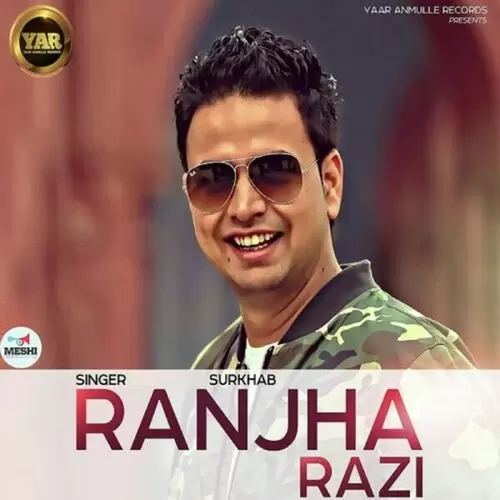 Ranjha Razi Surkhab Mp3 Download Song - Mr-Punjab