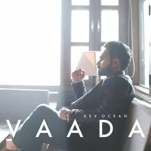 Vaada Dev Ocean Mp3 Download Song - Mr-Punjab