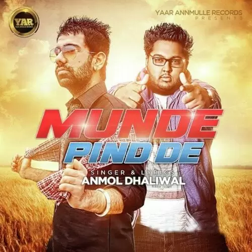 Munde Pind De Anmol Dhaliwal Mp3 Download Song - Mr-Punjab